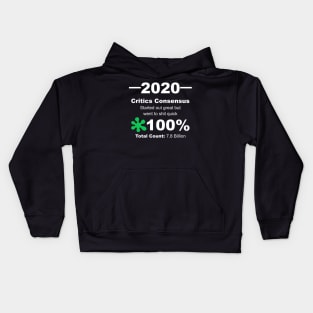 Humorous 2020 Review Rotten Tomatoes Score From World Population White Lettering Kids Hoodie